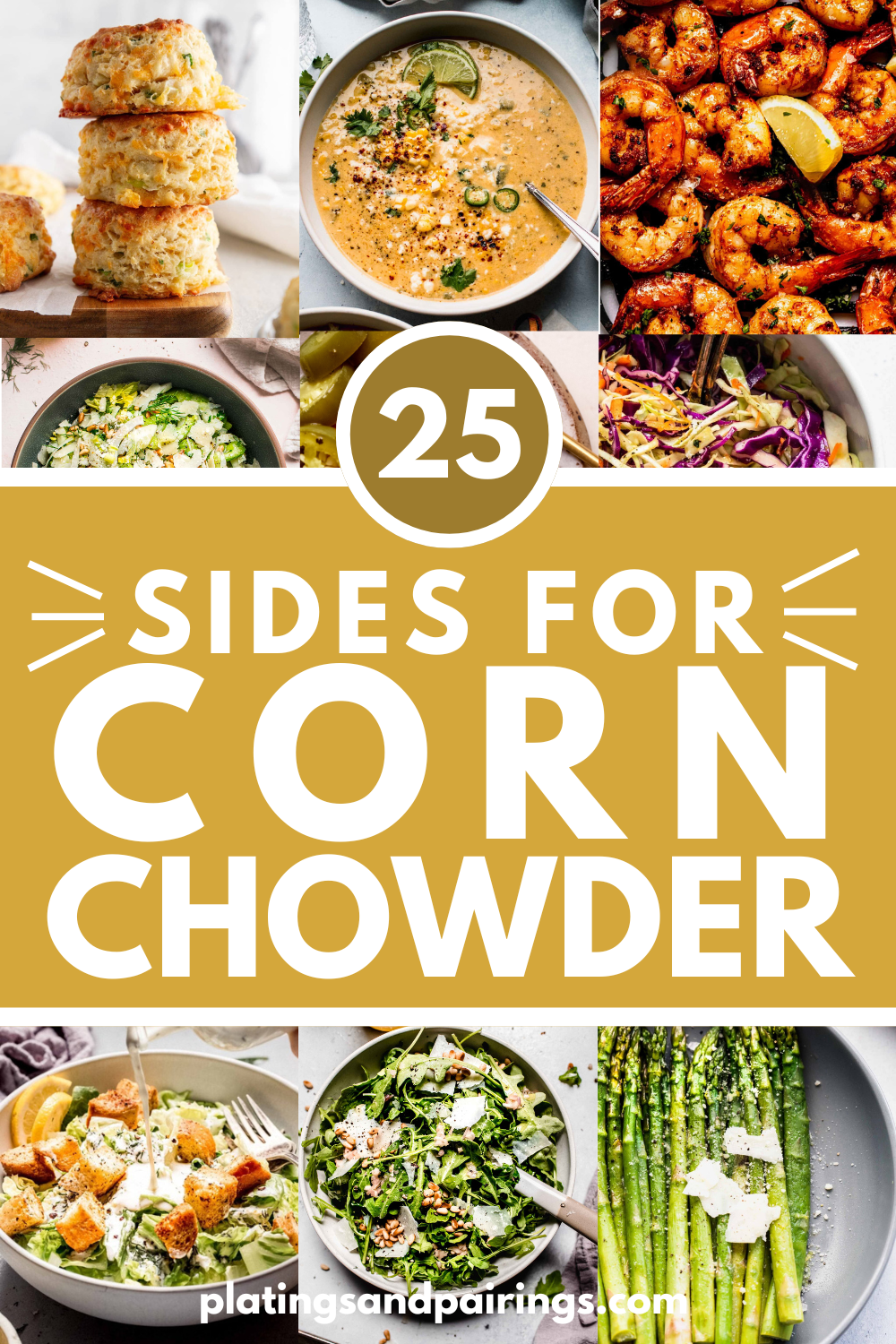 Collage of side dishes for corn chowder with text overlay.