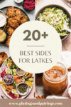 Collage of side dishes for latkes with text overlay.