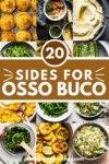 Collage of sides for osso buco with text overlay.
