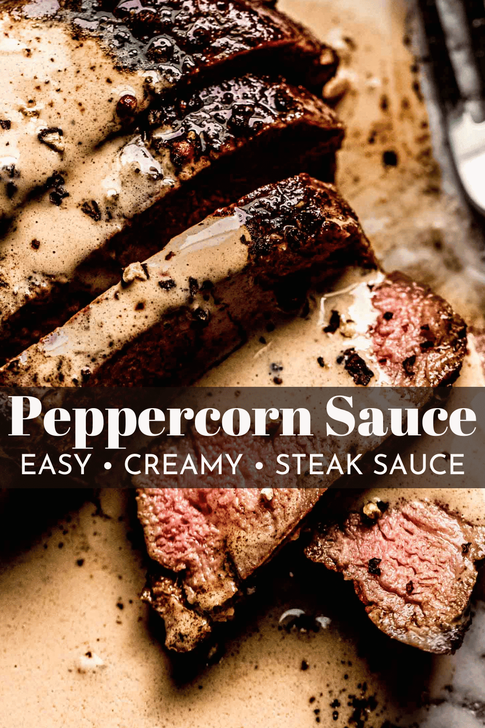 Creamy Peppercorn Sauce for Steak (Quick + Easy) Platings + Pairings