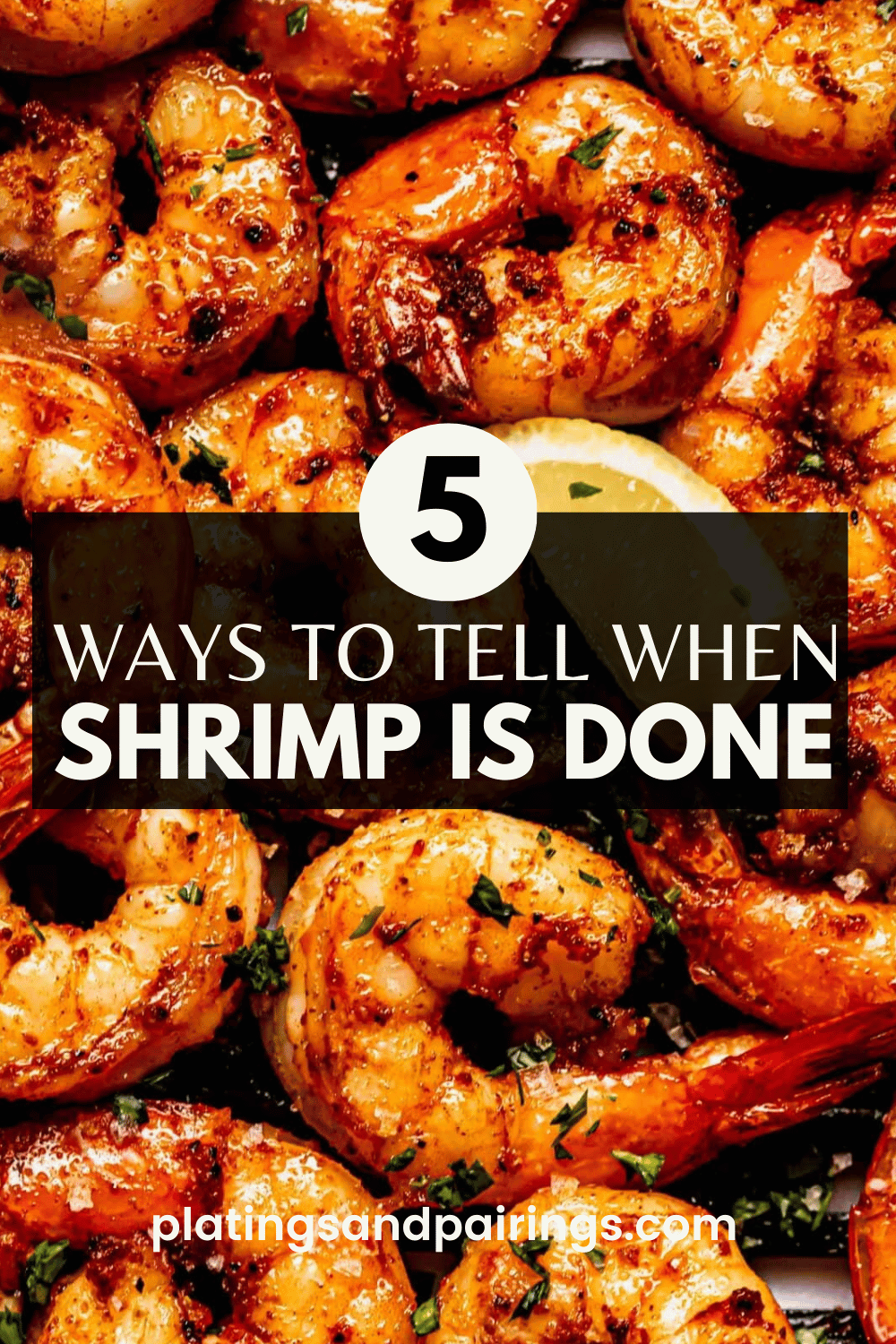 Cover image on how to tell when shrimp is done.