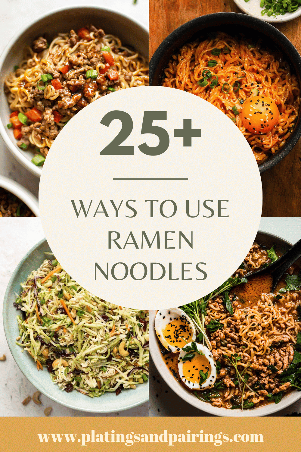Collage of recipes that use ramen noodles with text overlay.