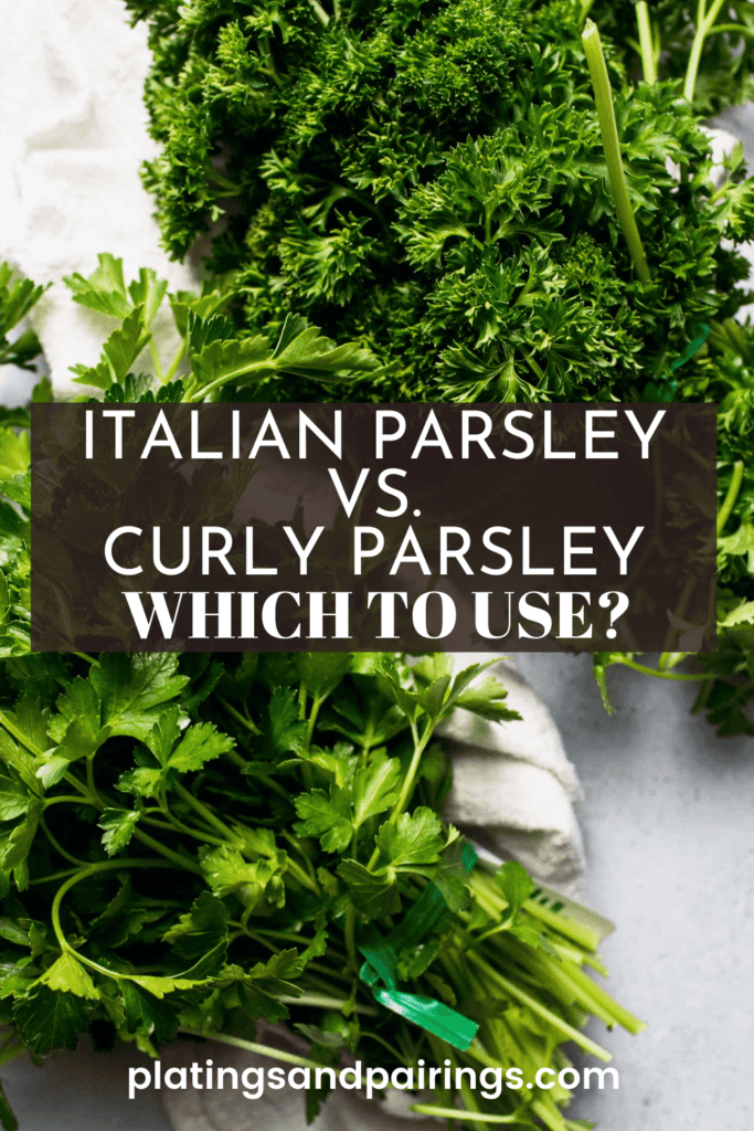 Italian Parsley vs. Curly Parsley What's the Difference? Platings