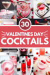 Collage of Valentines day cocktail ideas with text overlay.