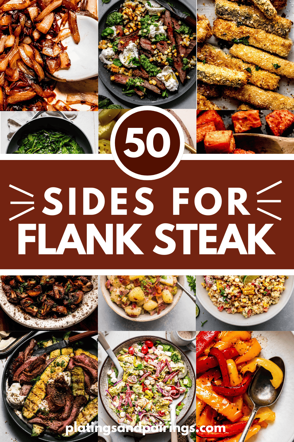 Collage of sides for flank steak with text overlay.