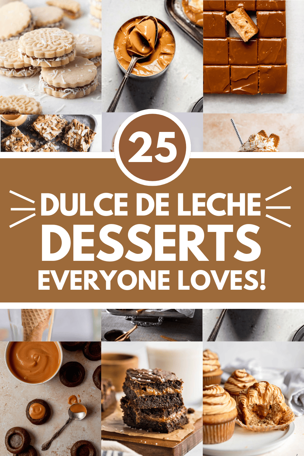 Collage of dulce de leche desserts with text overlay.