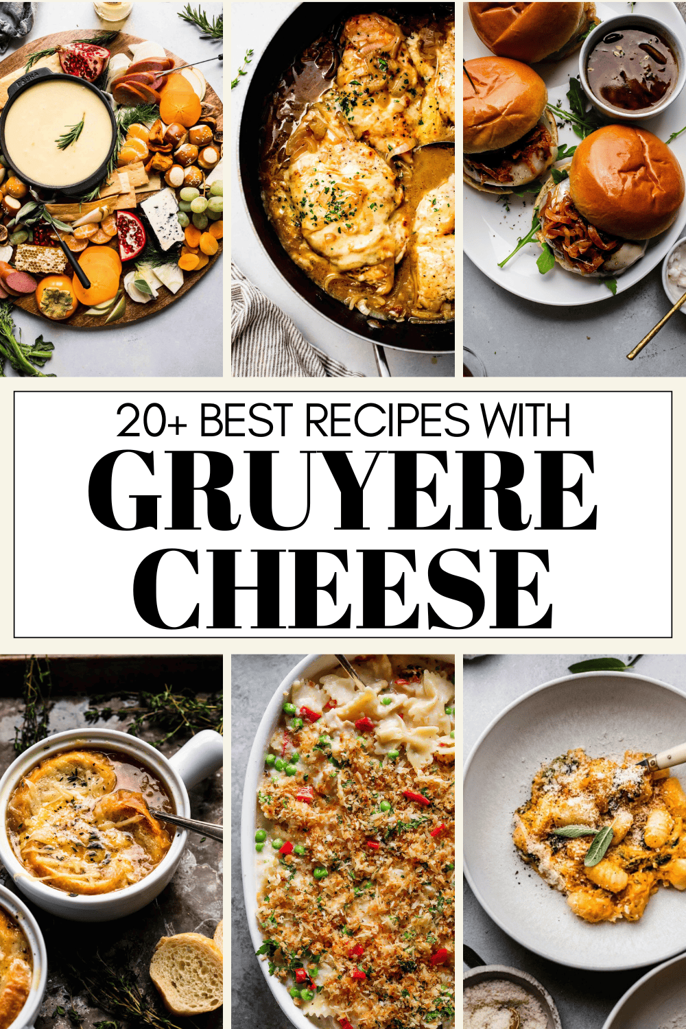 20+ Great Gruyere Recipes to Try Out!