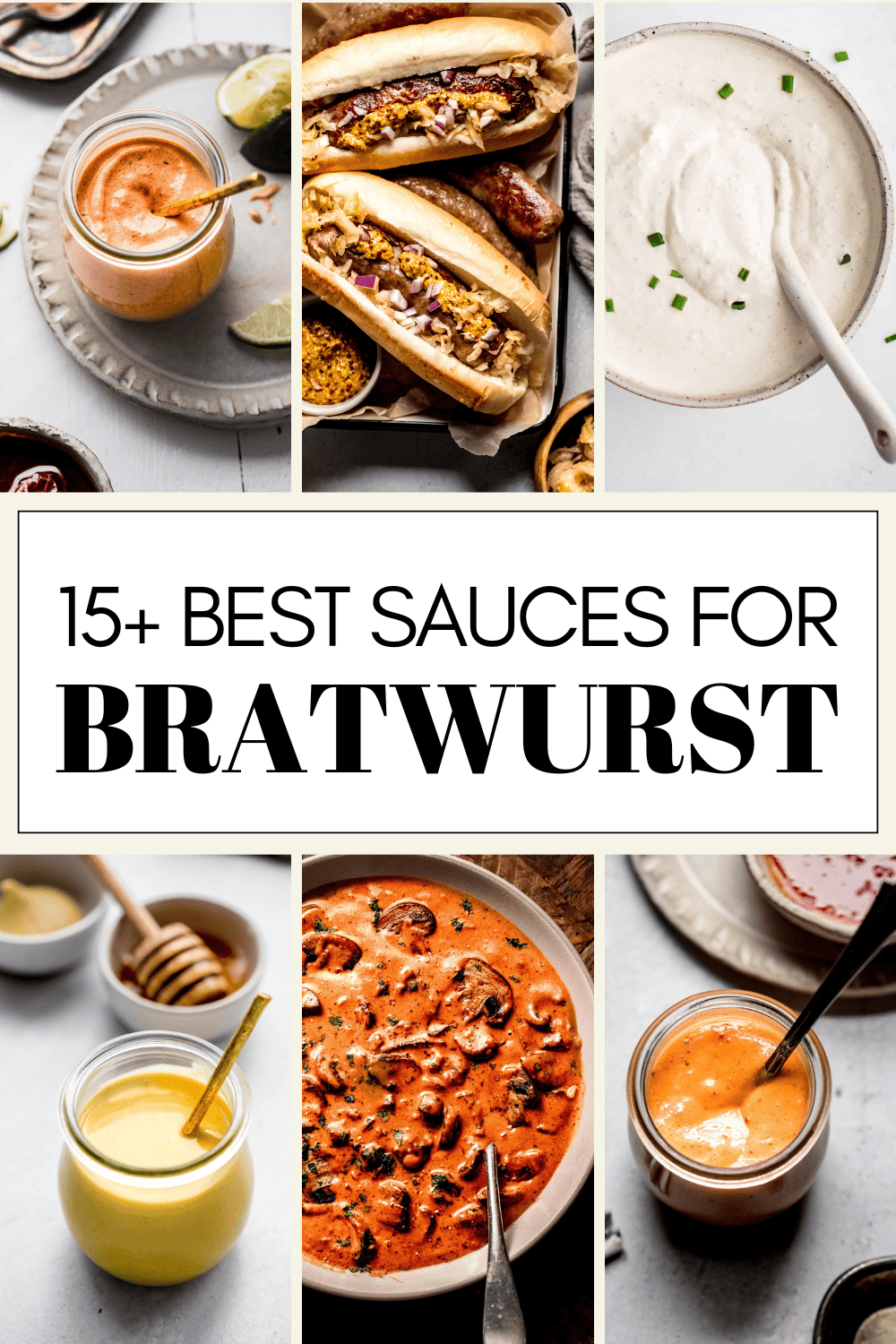 Collage of sauces for bratwurst with text overlay.