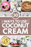 Collage of coconut cream recipes with text overlay.