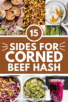 COLLAGE OF SIDES FOR CORNED BEEF HASH WITH TEXT OVERLAY.