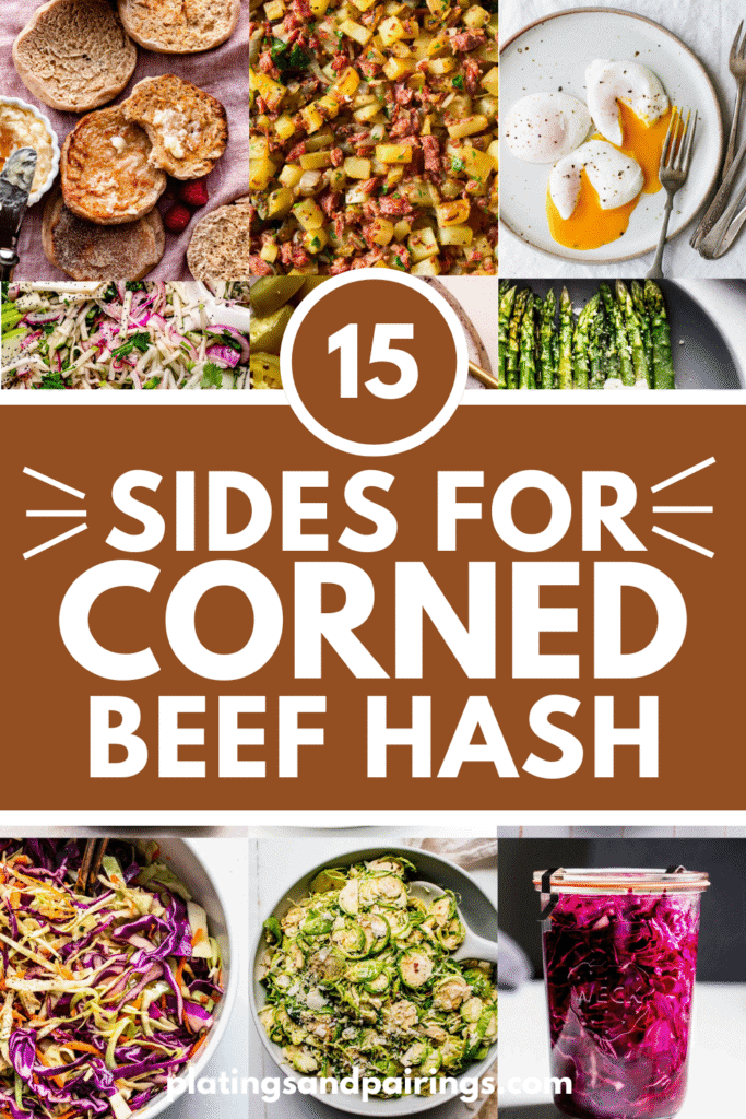 What to Served with Corned Beef Hash: 15+ Side Dishes - Platings + Pairings