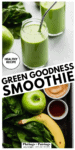 Green Goodness Smoothie