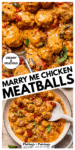 Creamy Marry Me Chicken Meatballs