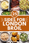 Collage of sides for london broil with text overlay.