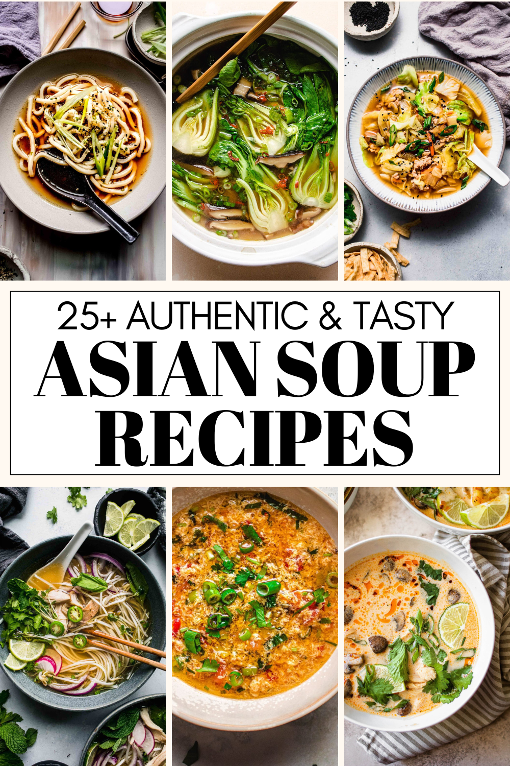 Collage of Asian soup recipes with text overlay.