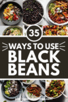 Collage of black bean recipes with text overlay.