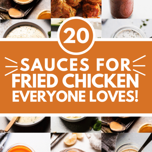 Collage of sauces for fried chicken with text overlay.