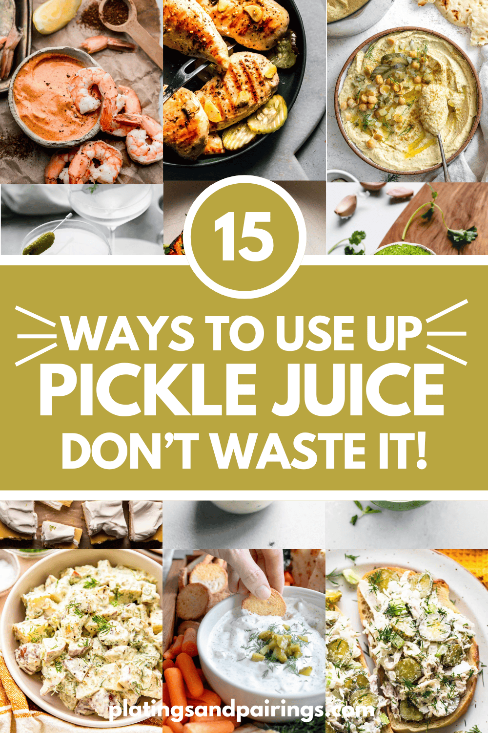 Collage of ways to use pickle juice with text overlay.