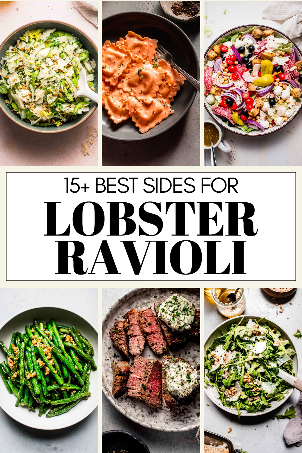 Collage of sides for lobster ravioli with text overlay.