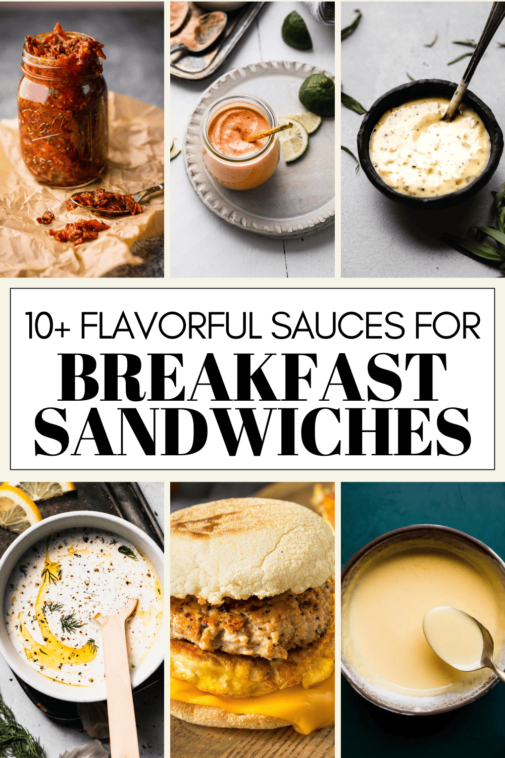 10+ Sauces for Breakfast Sandwiches