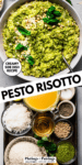 Creamy Pesto Risotto