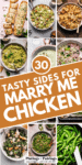 30+ Sides That Make Marry Me Chicken Shine