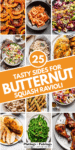 Collage of what to serve with butternut squash ravioli with text overlay.