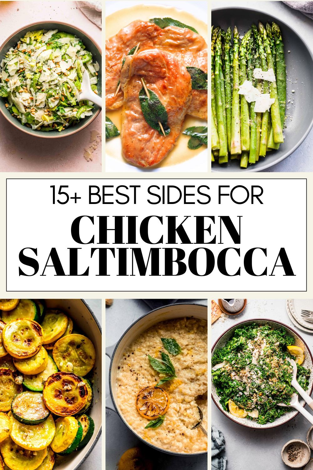 Collage of sides for chicken saltimbocca with text overlay.