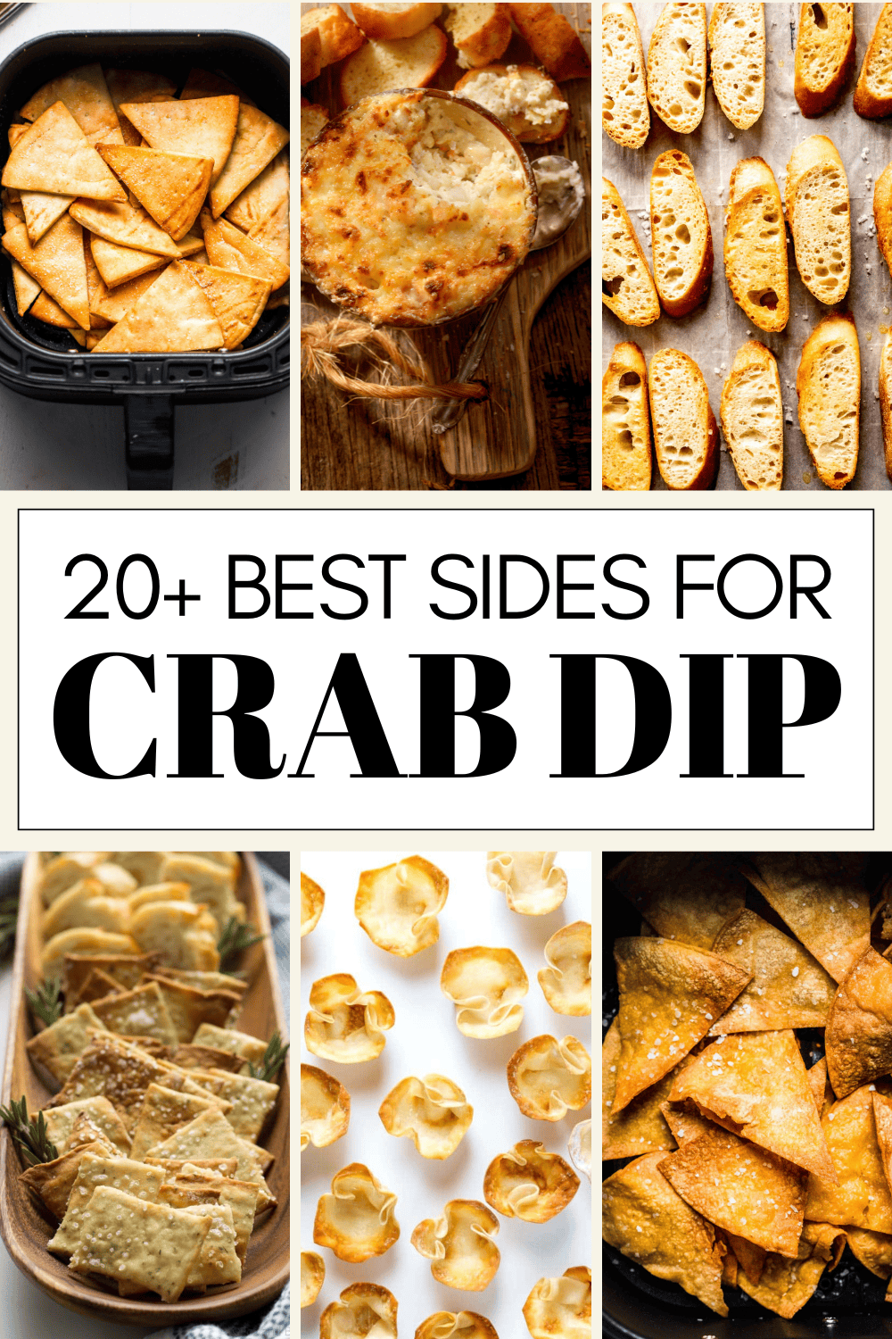 Collage of what to serve with crab dip with text overlay.