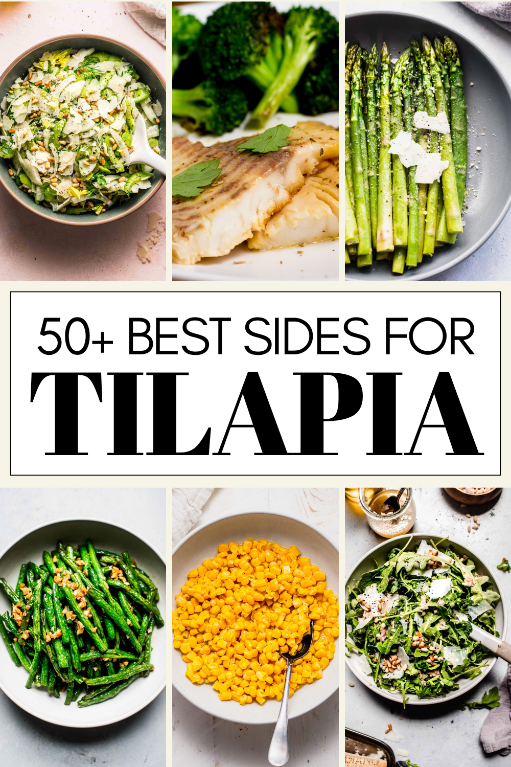 Collage of what to serve with tilapia with text overlay.