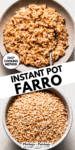Instant pot farro pinterest image.