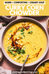 CURRY CORN CHOWDER PINTEREST IMAGE.