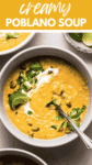 Creamy poblano soup pinterest image.