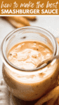 Smashburger sauce recipe pin