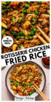 Rotisserie chicken fried rice pinterest image.