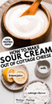 Sour cream made from cottage cheese pinterest image.