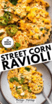 Street Corn Ravioli Recipe